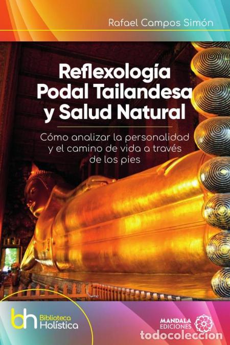 Libri: Reflexolog&iacute;a podal tailandesa y Salud Natural - Rafael Campos Sim&oacute;n