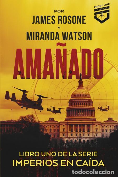 Libri: Ama&ntilde;ado - James Rosone,Miranda Watson