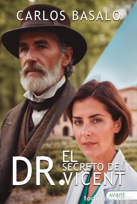 B&uuml;cher: El secreto del Dr. Vicent - Carlos Basalo