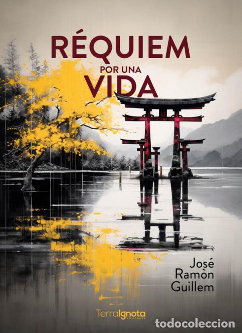 Libros: R&eacute;quiem por una vida - Jos&eacute; Guillem Garc&iacute;a,Jos&eacute; Guillem Garc&iacute;a