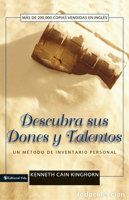 Libri: El Descubra sus dones y talentos - Un m??todo de inventario personal - Kenneth C. Kinghorn