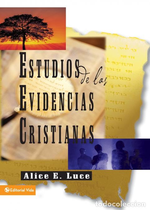 Libros: La Estudios de Las Evidencias Cristianas - Alice E. Luce,A. Luce - Foto 1