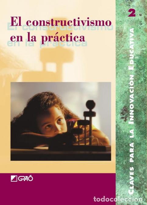 Libri: El constructivismo en la pr&aacute;ctica - AA.VV.