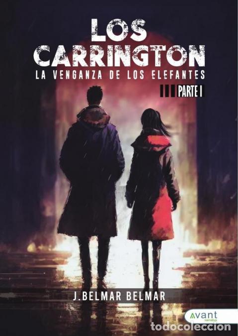Libros: Los Carrington I. La venganza de los elefantes - J. Belmar Belmar