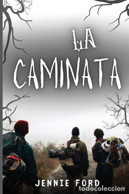 Libros: La caminata - Storyshares,Jennie Ford