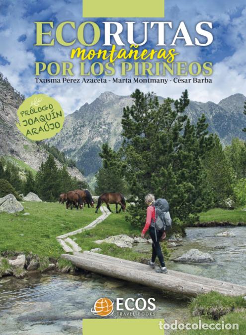 Libros: Ecorutas monta&ntilde;eras por los Pirineos - Txusma P&eacute;rez Azaceta