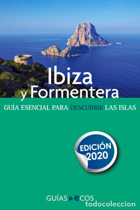 Libri: Ibiza y Formentera - Edici&oacute;n 2022 - Sergi Ramis