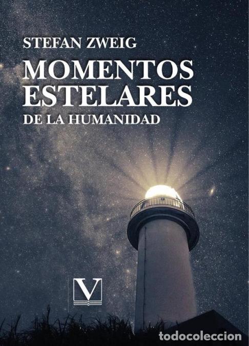 B&uuml;cher: Momentos estelares de la humanidad - Stefan Zweig