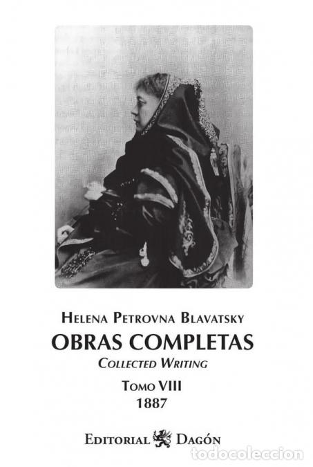 Libri: Obras Completas de H.P. Blavatsky, Tomo VIII Collected Writing - Helena Petrovna Blavatsky