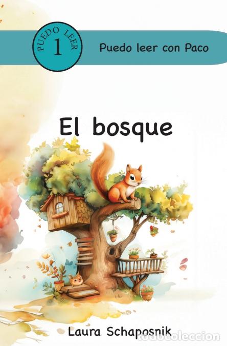 Libros: El bosque - Laura P Schaposnik - Foto 1