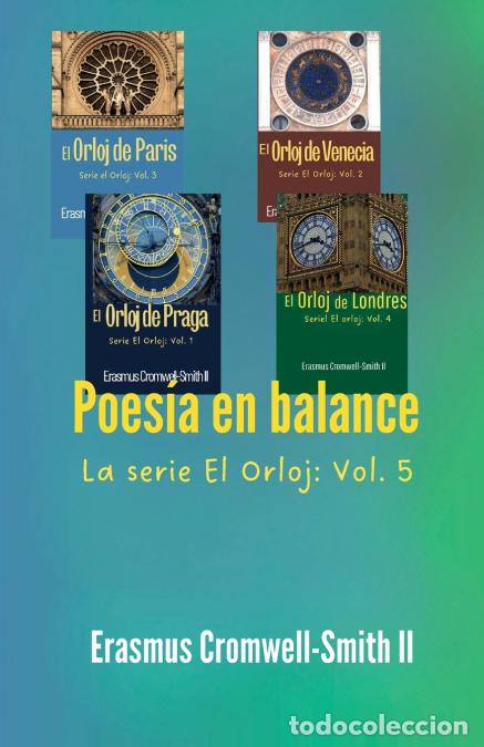 books: Poes&iacute;a en Balance - Serie El Orloj: Vol. 5 - Erasmus Cromwell-Smith II