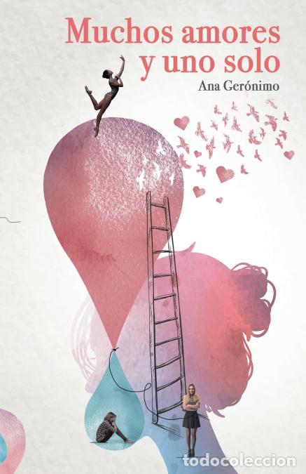 books: Muchos amores y uno solo - Ana Ger&oacute;nimo