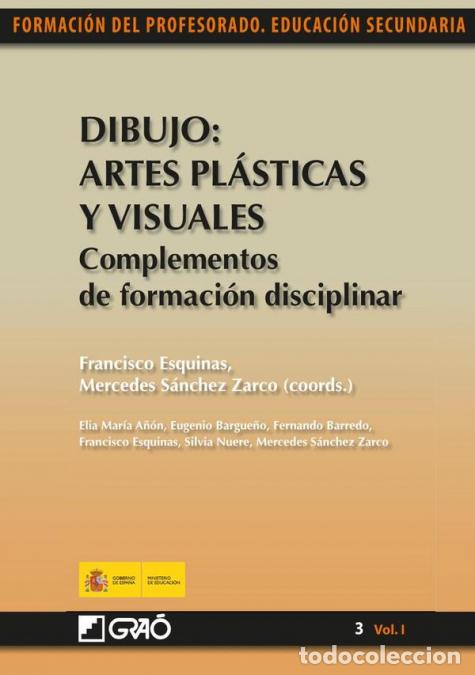 Libri: Dibujo: Artes Pl&aacute;sticas y Visuales. Complementos de formaci&oacute;n disciplinar - Mercedes S&aacute;nchez Zarco,F