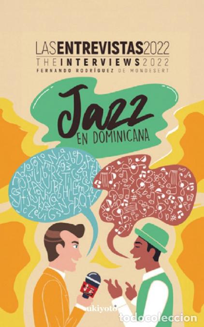 Libros: Jazz en Dominicana - Las Entrevistas 2022 - Fernando Rodriguez