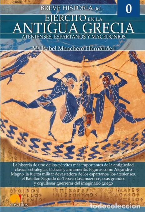 Livros: Breve historia del ej&eacute;rcito en la Antigua Grecia - Ej&eacute;rcitos 0. Atenienses, Espartanos y Macedonios