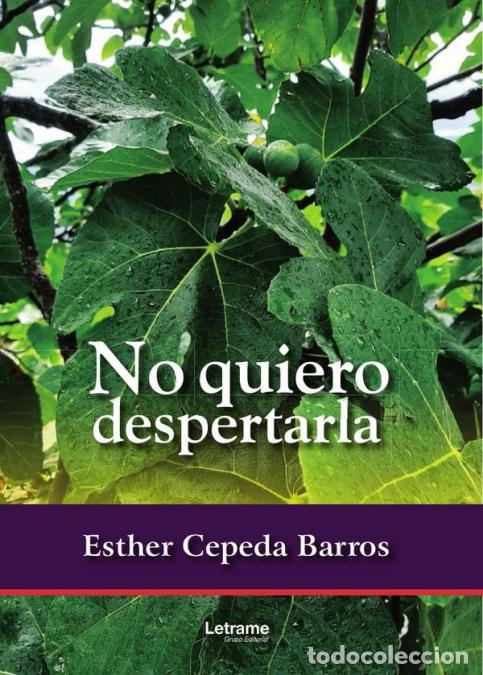 Livros: No quiero despertarla - Esther Cepeda Barros,Esther Cepeda Barros