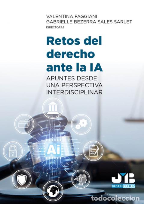 Livros: Retos del Derecho ante la IA - Apuntes de una perspectiva interdisciplinar - Valentina Faggiani,Gabr