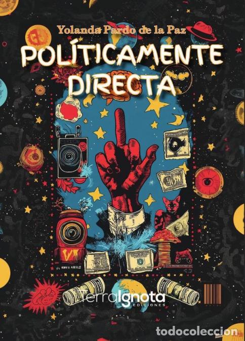 Livros: Pol&iacute;ticamente directa - Yolanda Pardo de la Paz