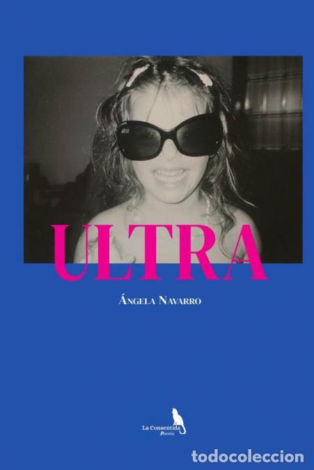 Libros: Ultra - &Aacute;ngela Navarro - Foto 1