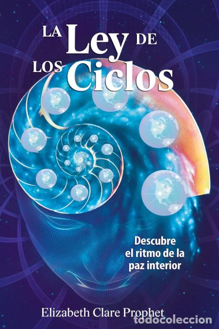 B&uuml;cher: La Ley de los Ciclos - Elizabeth Clare Prophet