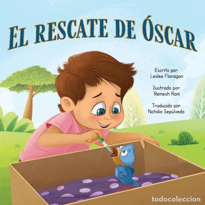 Libri: El Rescate de &Oacute;scar - Una conmovedora historia sobre la amistad y aceptar las diferencias para Ni&ntilde;os