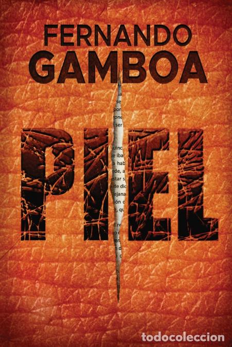 Libri: PIEL - Fernando Gamboa