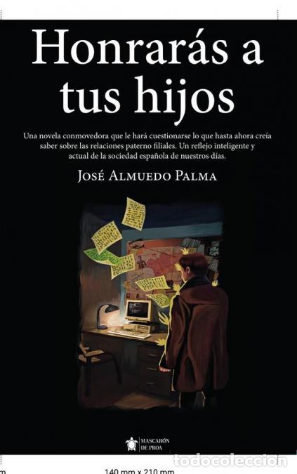 B&uuml;cher: Honrar&aacute;s a tus hijos - Jos&eacute; Almuedo Palma