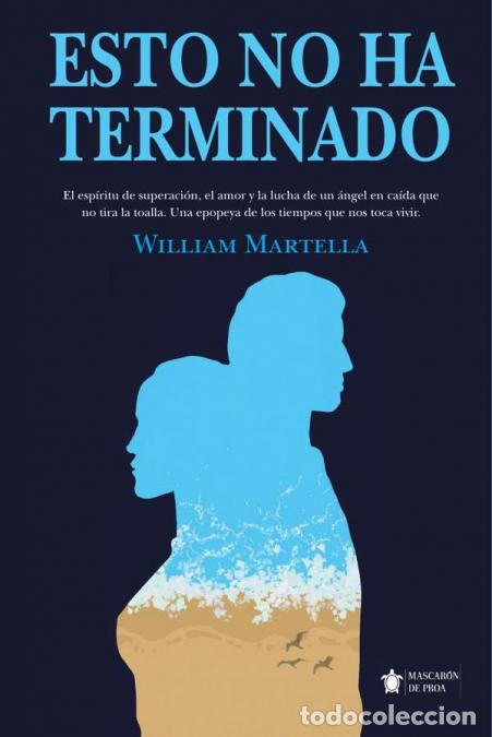 Libros: Esto no ha terminado - William Martella - Foto 1