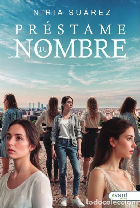 Libros: Pr&eacute;stame tu nombre - Niria Su&aacute;rez - Foto 1