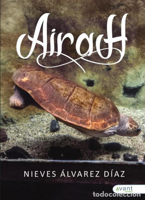 Libros: Airah - Nieves &Aacute;lvarez D&iacute;az - Foto 1