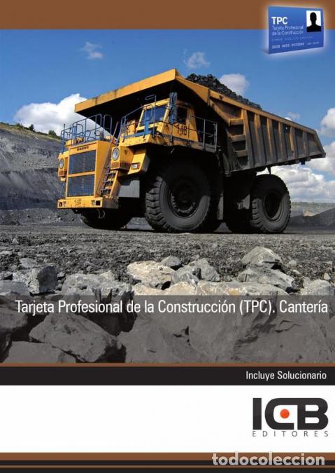 Libri: Tarjeta Profesional de la Construcci&oacute;n (Tpc). Canter&iacute;a - ICB Editores