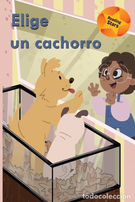 Libri: Elige un cachorro - Jenna Johnston,Juliana O?Neill