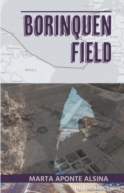 Libri: Borinquen Field - Marta Aponte Alsina