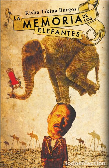 Libros: La memoria de los elefantes - Kisha T Burgos