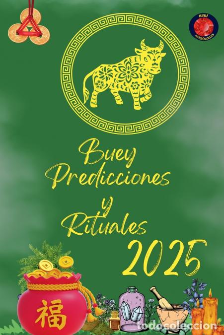 B&uuml;cher: Buey Predicciones y Rituales 2025 - Alina Rubi