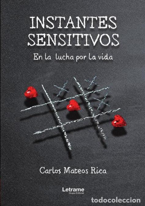 Libros: Instantes sensitivos - En la lucha por la vida - Carlos Mateos Rica