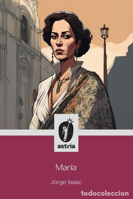 B&uuml;cher: Mar&iacute;a - Wilmer Martinez,Jorge Isaac