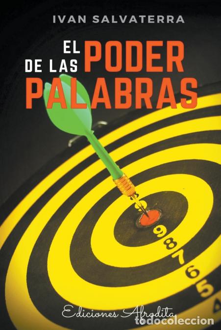 Libros: El Poder de las Palabras - Iv&aacute;n Salvaterra - Foto 1