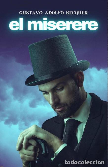 Livres: El miserere - Gustavo Adolfo B&eacute;cquer