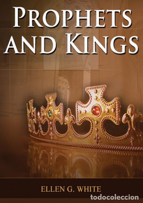 B&uuml;cher: Prophets and Kings - (Patriarchs and Prophets, Desire of Ages, Acts of Apostles, The Great Controver