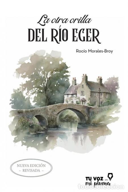 Livres: La otra orilla del R&iacute;o Eger - Roc&iacute;o Morales-Broy