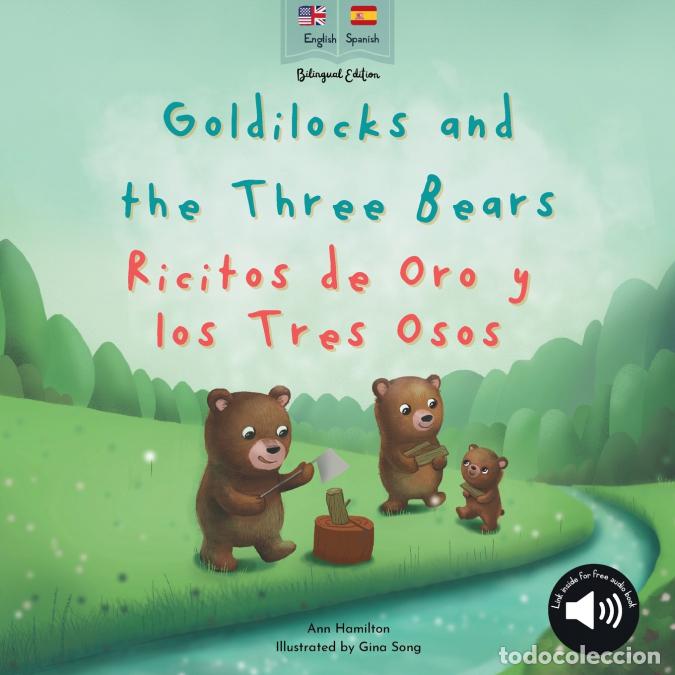 Libri: Goldilocks and the Three Bears - Ricitos de Oro y los Tres Osos - A bilingual Spanish & English bo