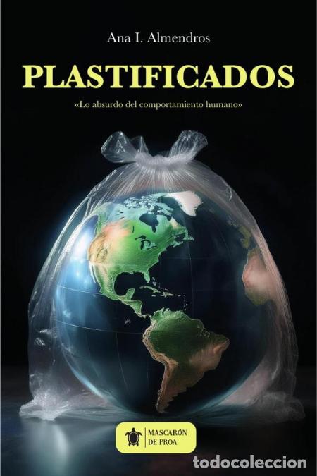 Libri: Plastificados - Ana I. Almendros Molina