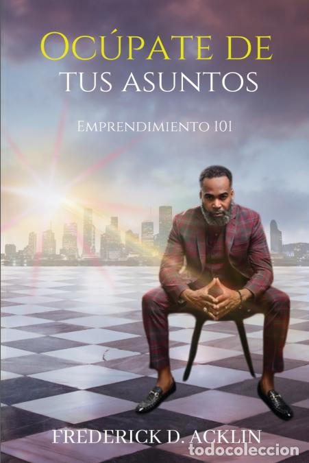 Livros: Mind Your Business - Entrepreneurship 101 - Frederick Acklin