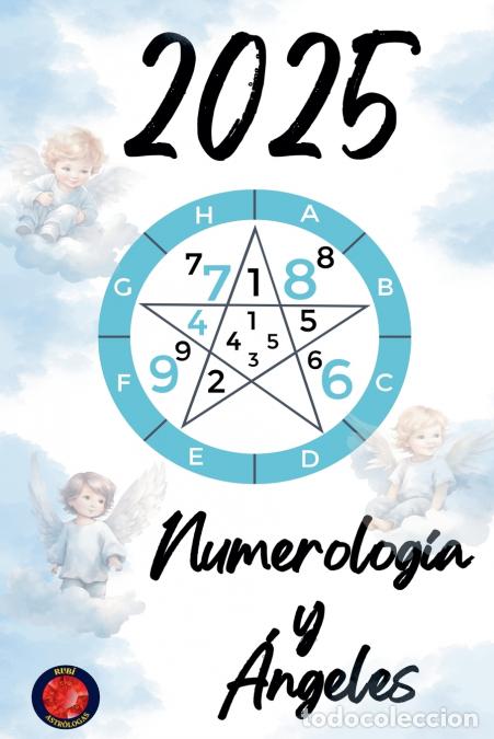 B&uuml;cher: Numerolog&iacute;a y &Aacute;ngeles 2025 - Alina Rubi