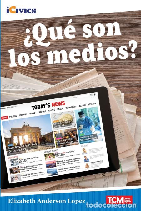 Libros: &iquest;Qu&eacute; son los medios? - Elizabeth Anderson Lopez