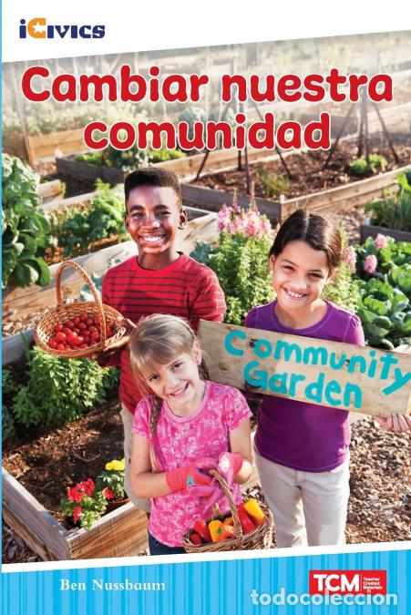 B&uuml;cher: Cambiar nuestra comunidad - Ben Nussbaum