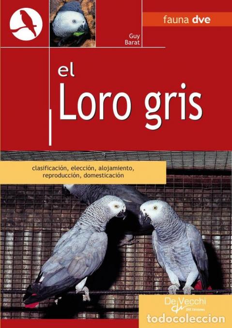 books: El loro gris - Guy Barat