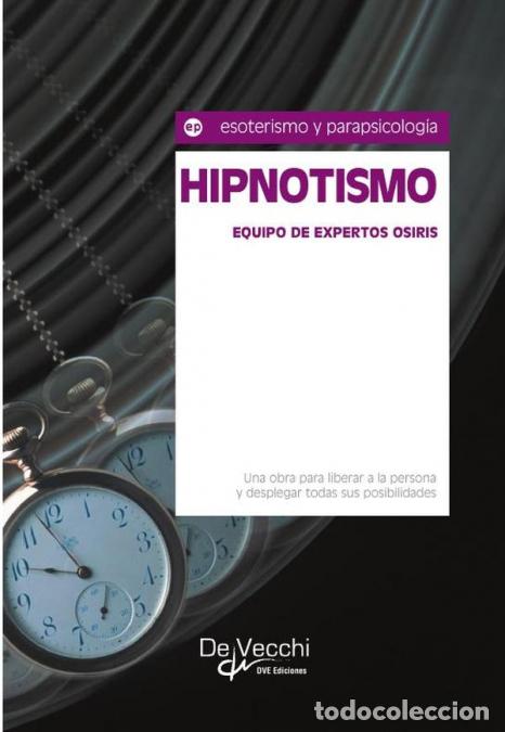 Libri: Hipnotismo - Equipo de expertos Osiris