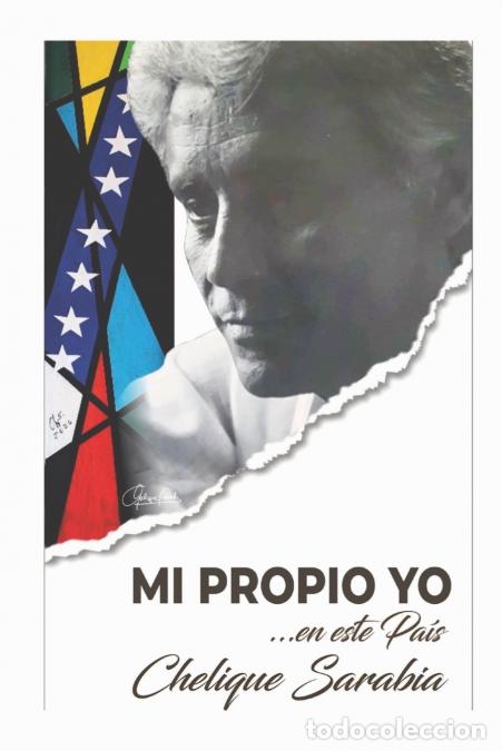 Libros: Mi Propio Yo - Chelique Sarabia - Foto 1